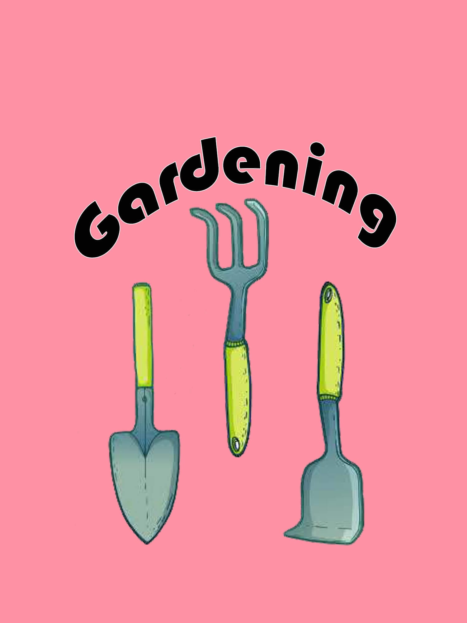 Gardening